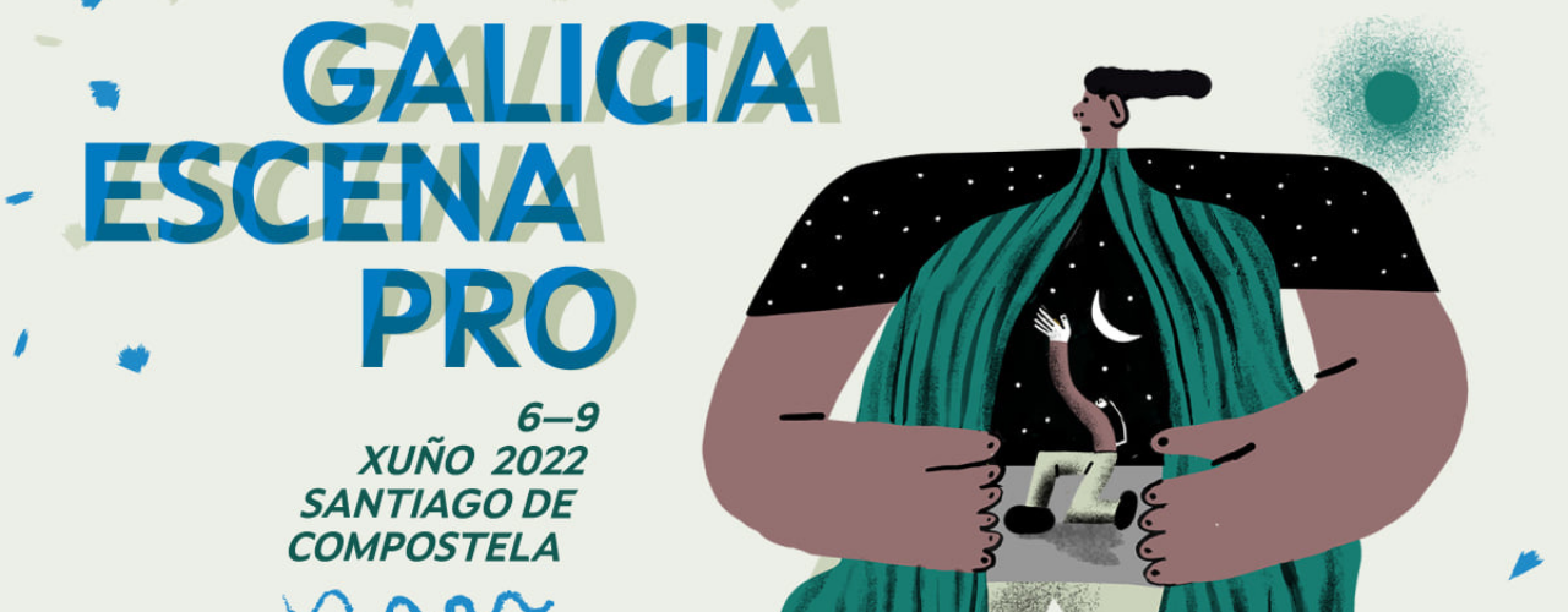Aberto o prazo de presentación de espectáculos para a 9ª edición de Galicia Escena PRO, o mercado galego de artes escénicas que coorganizamos coa Axencia Galega das Industrias Culturais 